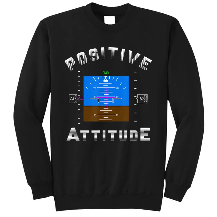 Positive Attitude Aviation Pilot Primary Flight Display Sweatshirt