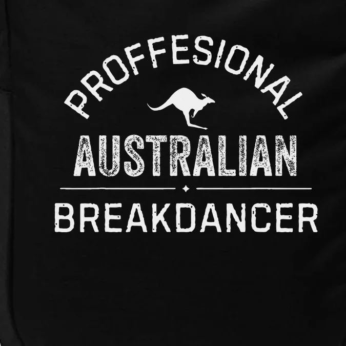 Professional Australian Breakdancer Funny Impact Tech Backpack