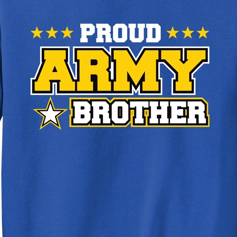 Proud Army Brother Gift Us Military Brother Family Sweatshirt