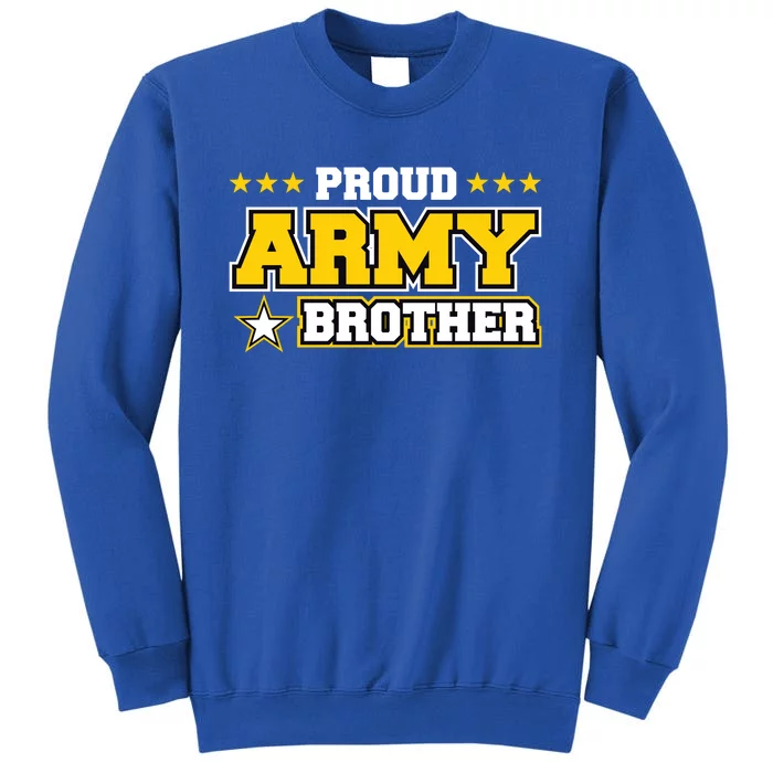 Proud Army Brother Gift Us Military Brother Family Sweatshirt