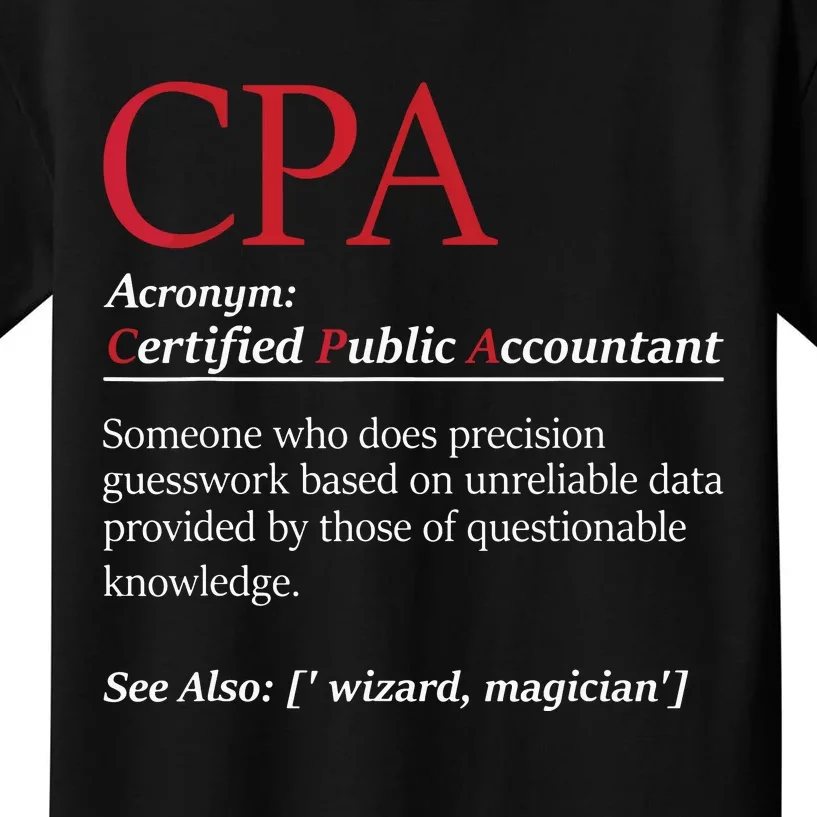 Public Accountant Bookkeeper Tax Auditor Financial Analyst Kids T-Shirt