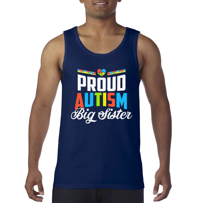 Proud Autism Big Sister Awareness Support Tank Top