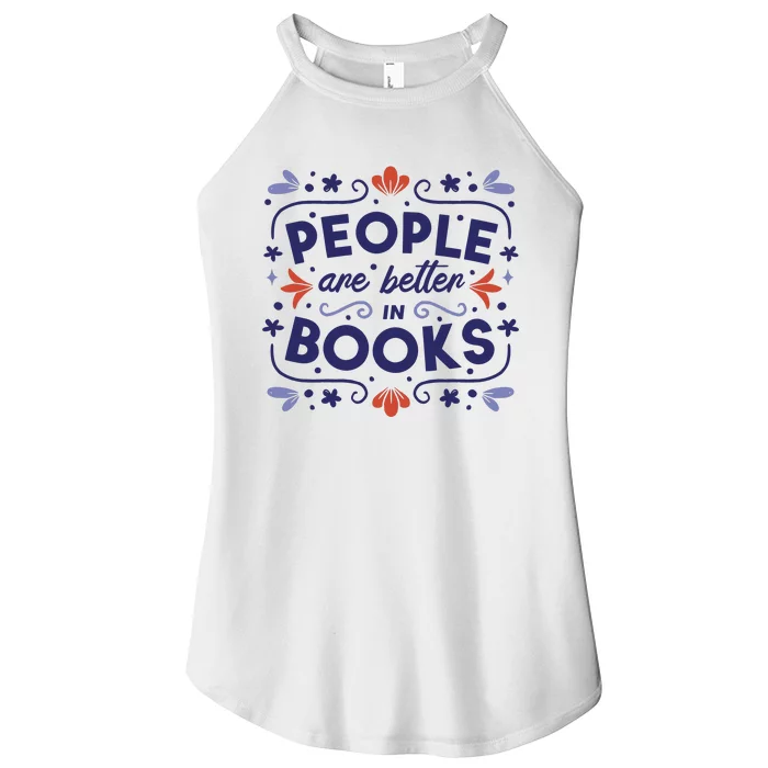 People Are Better In Books Women’s Perfect Tri Rocker Tank