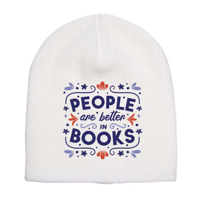 People Are Better In Books Short Acrylic Beanie