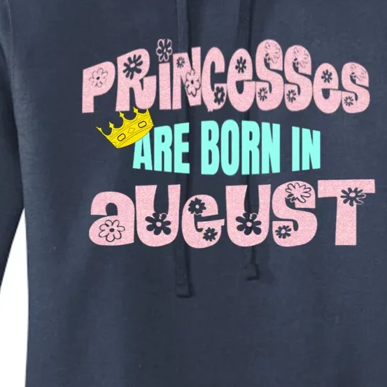 Princesses Are Born August Black Leo Virgo Birthday Gift Women's Pullover Hoodie