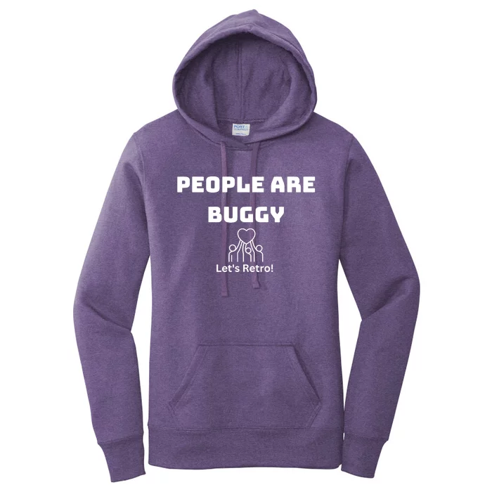 People Are Buggy Let’S Retro Women's Pullover Hoodie