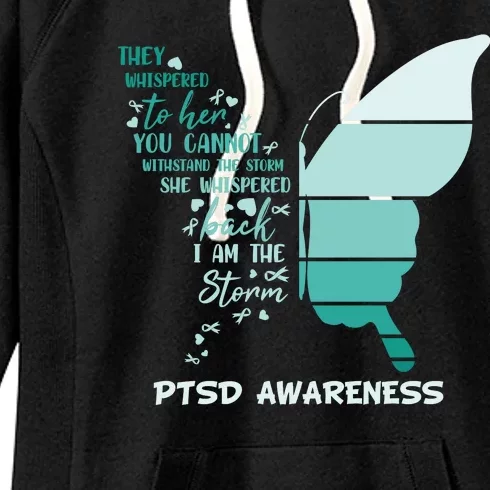 PTSD Awareness Butterfly I Am The Storm Women's Fleece Hoodie