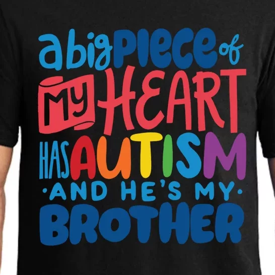 Proud Autism Brother Quote Autistic Awareness Saying Gift Proud Funny Gift Pajama Set