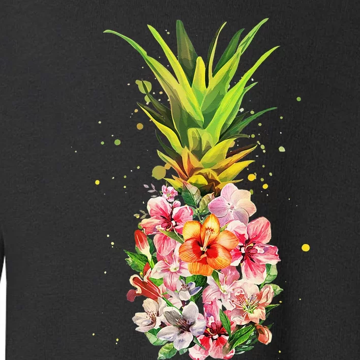 Pineapple Aloha Beaches Hawaiian Flowers Hawaii Summer Gifts Toddler Sweatshirt