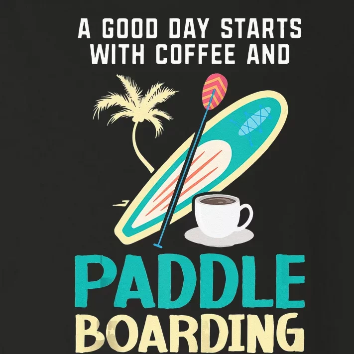 Paddleboard And Coffee Standup Paddleboarding Caffeine Toddler Long Sleeve Shirt