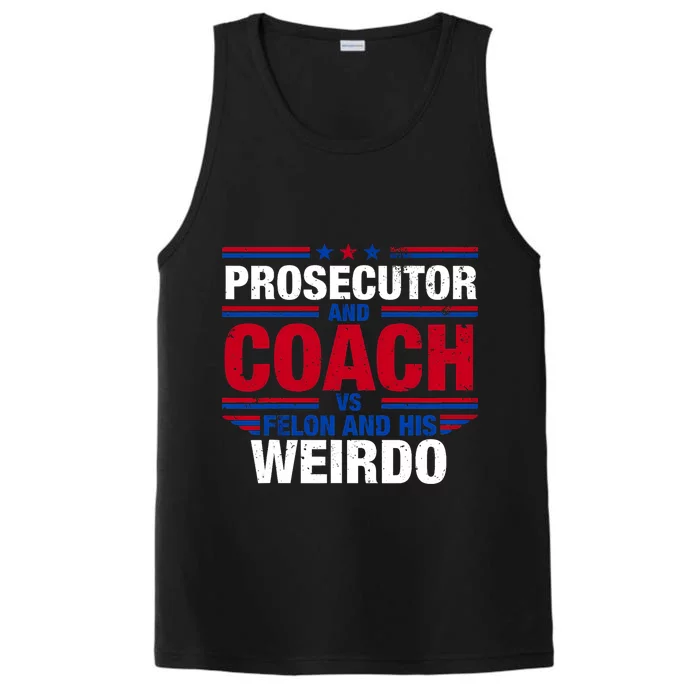 Prosecutor And Coach Vs Felon And His Weirdo Harris Waltz Performance Tank