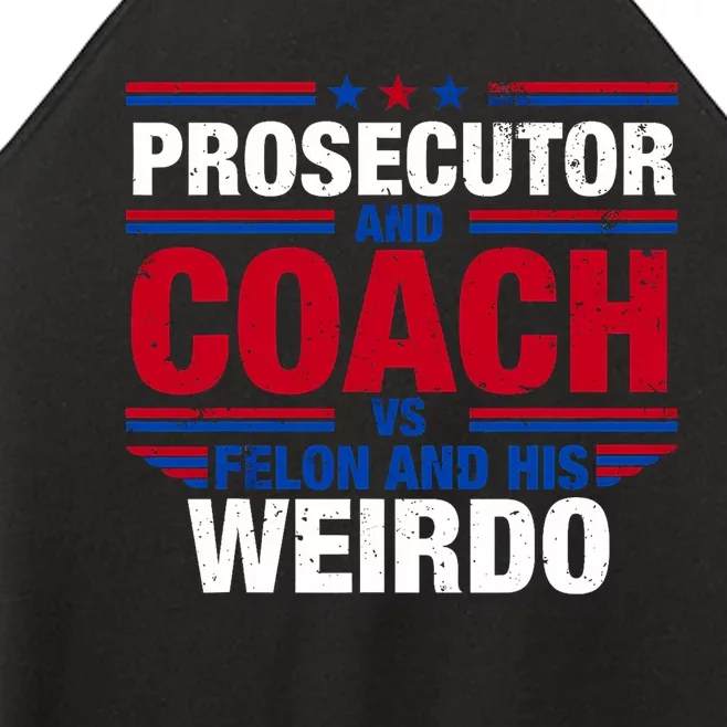 Prosecutor And Coach Vs Felon And His Weirdo Harris Waltz Women’s Perfect Tri Rocker Tank