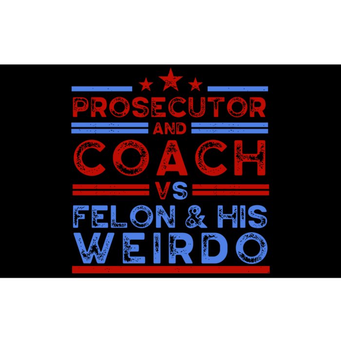 Prosecutor And Coach Vs Felon And His Weirdo Bumper Sticker