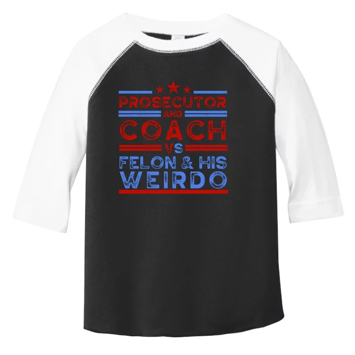 Prosecutor And Coach Vs Felon And His Weirdo Toddler Fine Jersey T-Shirt