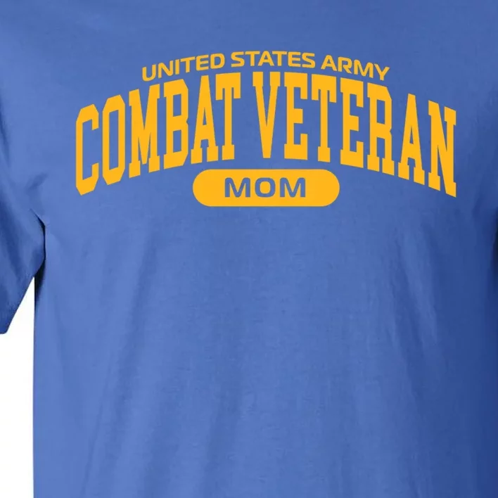 Proud Army Combat Veteran Mom Gift Tall T-Shirt