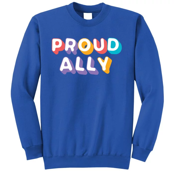 Proud Ally Colorful Statet Tee For Pride Month Lgbtq Gift Sweatshirt