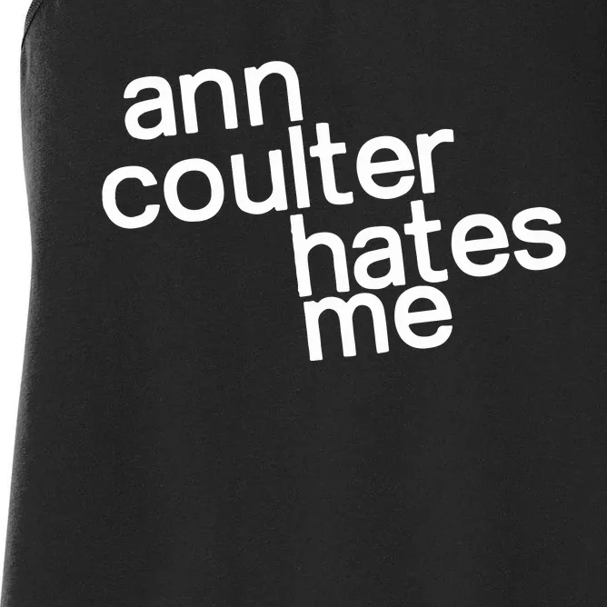 Popculturetees Ann Coulter Hates Me Women's Racerback Tank