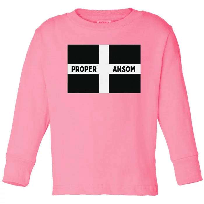 Proper Ansom Cornish Saying Cornwall Toddler Long Sleeve Shirt