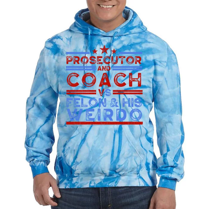 Prosecutor And Coach Vs Felon And His Weirdo Tie Dye Hoodie