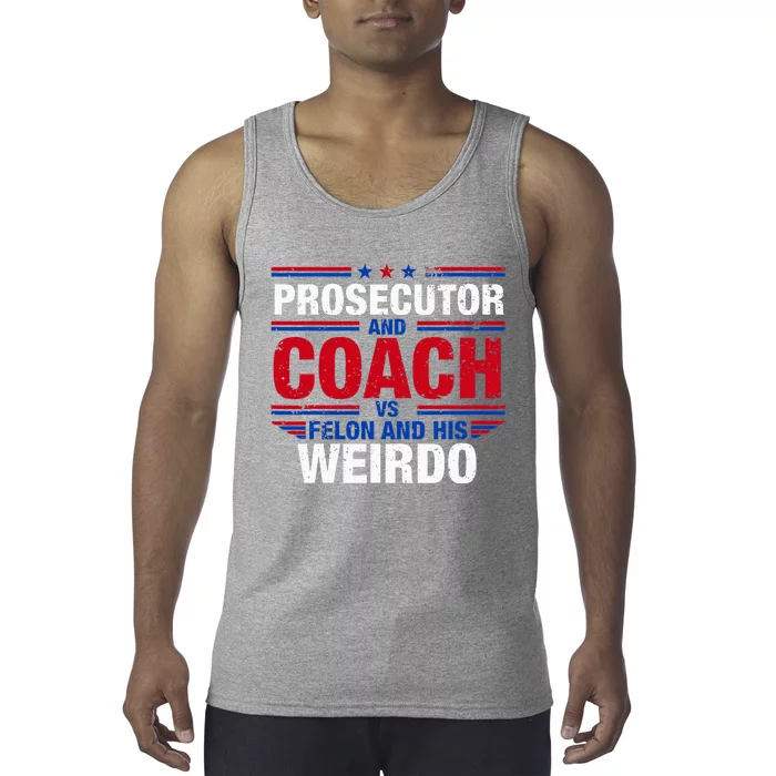 Prosecutor And Coach Vs Felon And His Weirdo Harris Waltz Tank Top