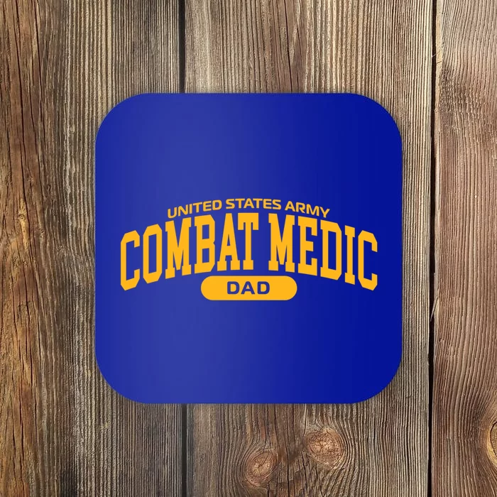 Proud Army Combat Medic Dad Gift Coaster