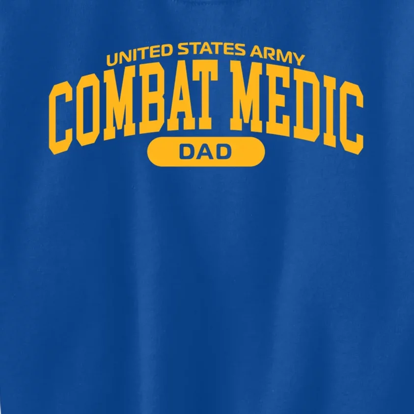 Proud Army Combat Medic Dad Gift Kids Sweatshirt