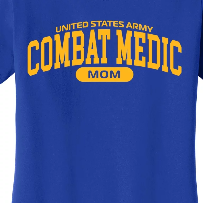 Proud Army Combat Medic Mom Gift Women's T-Shirt