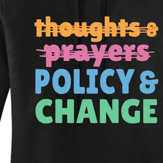 Policy and Change  Policy and Change Women's Pullover Hoodie