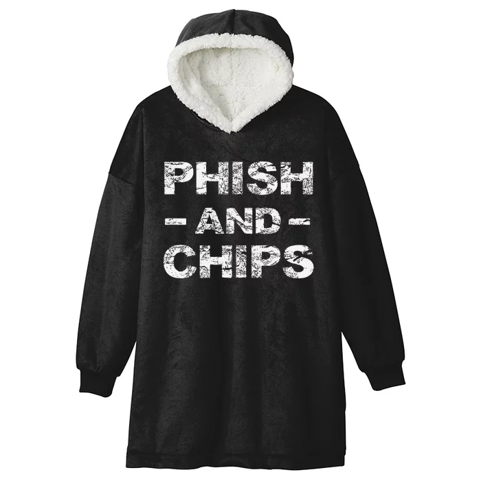 P.H.I.S.H And Chips Funny Hacker Hooded Wearable Blanket