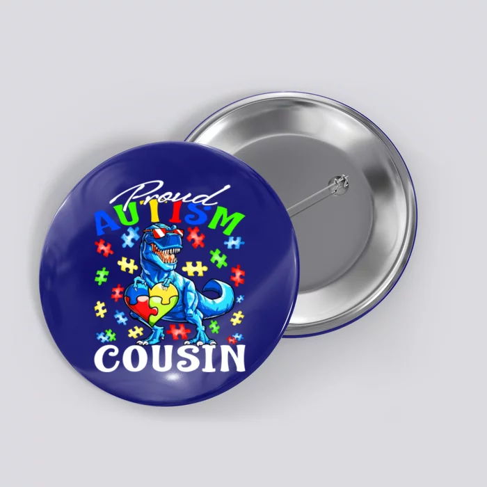 Proud Autism Cousin Dinosaur Autism Awareness Gift Button