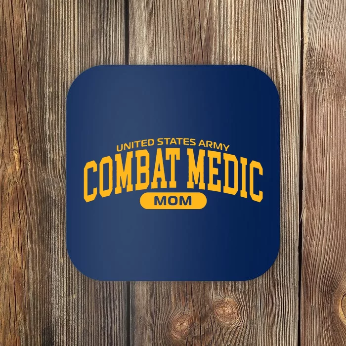 Proud Army Combat Medic Mom Coaster