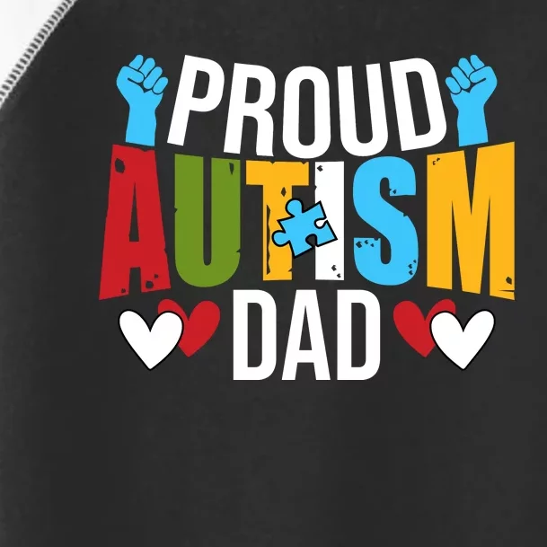 Proud Autism Dad Autism Awareness Day Toddler Fine Jersey T-Shirt