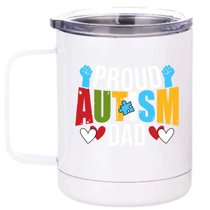 Proud Autism Dad Autism Awareness Day Front & Back 12oz Stainless Steel Tumbler Cup