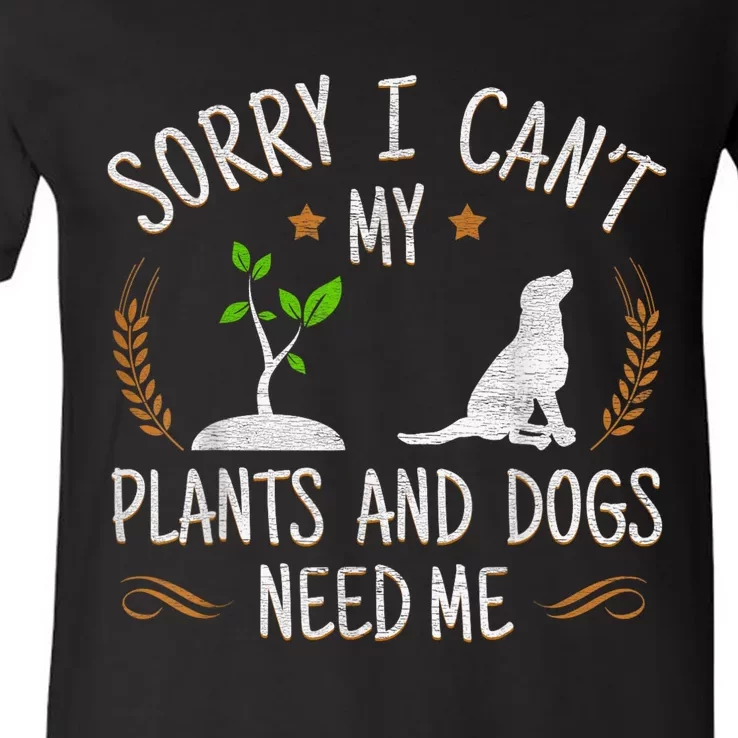 Plants And Dog Lover Gardener Funny Gift Plants Dog Lover V-Neck T-Shirt