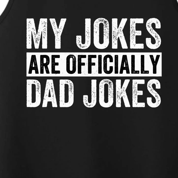 Pregnancy Announcement Dad My Jokes Are Officially Dad Jokes Performance Tank