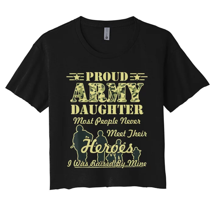 Proud Army Daughter Gift Women's Crop Top Tee