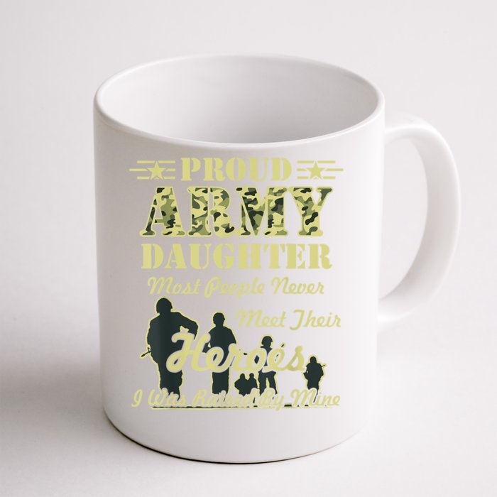 Proud Army Daughter Gift Front & Back Coffee Mug