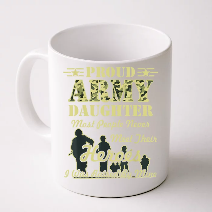 Proud Army Daughter Gift Front & Back Coffee Mug