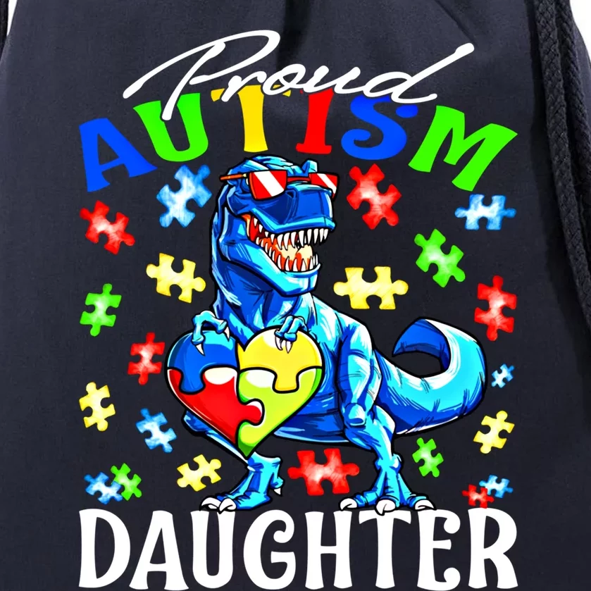 Proud Autism Daughter Dinosaur Autism Awareness Cool Gift Drawstring Bag