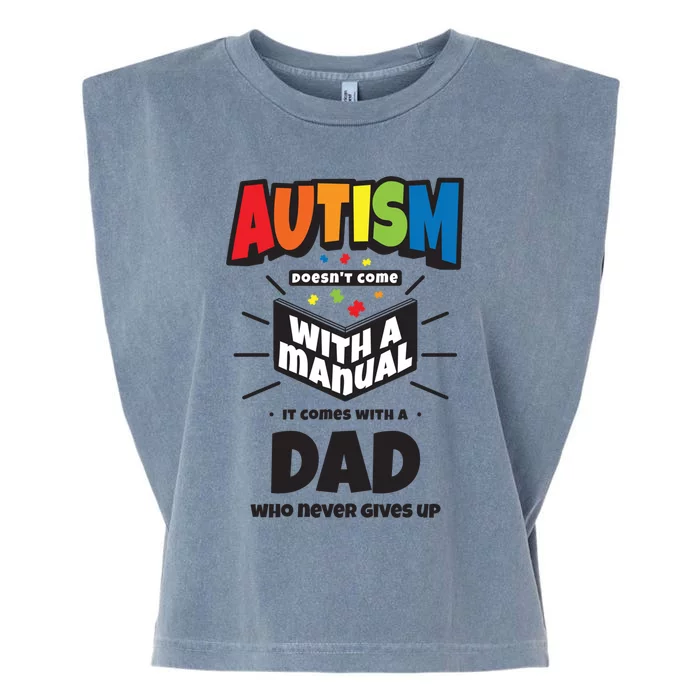 Proud Autism Dad Quote Funny Gift Autistic Pride Awareness Saying Gift Garment-Dyed Women's Muscle Tee