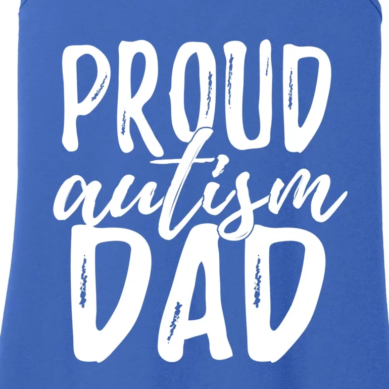 Proud Autism Dad Great Gift Ladies Essential Tank