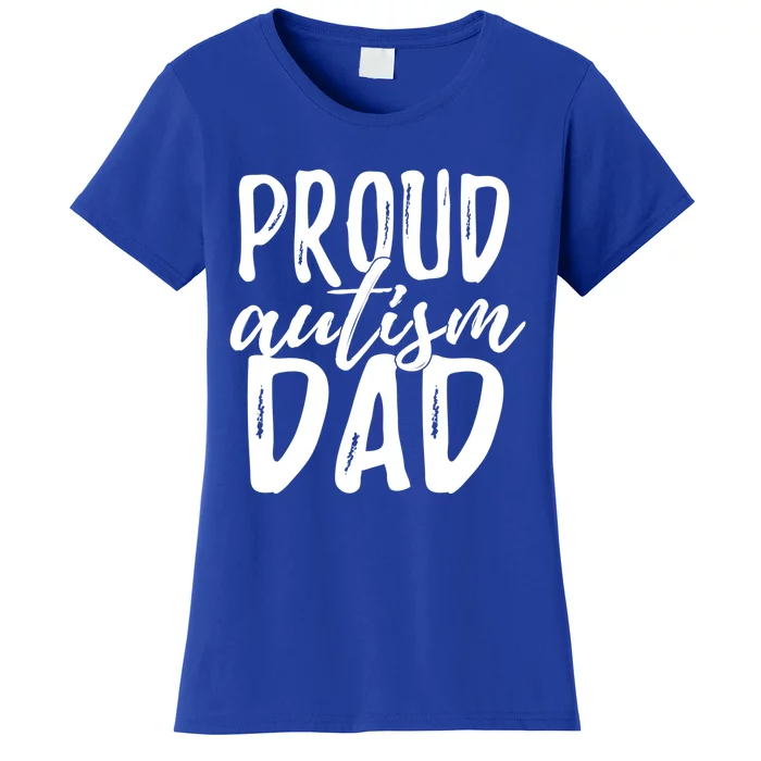 Proud Autism Dad Great Gift Women's T-Shirt