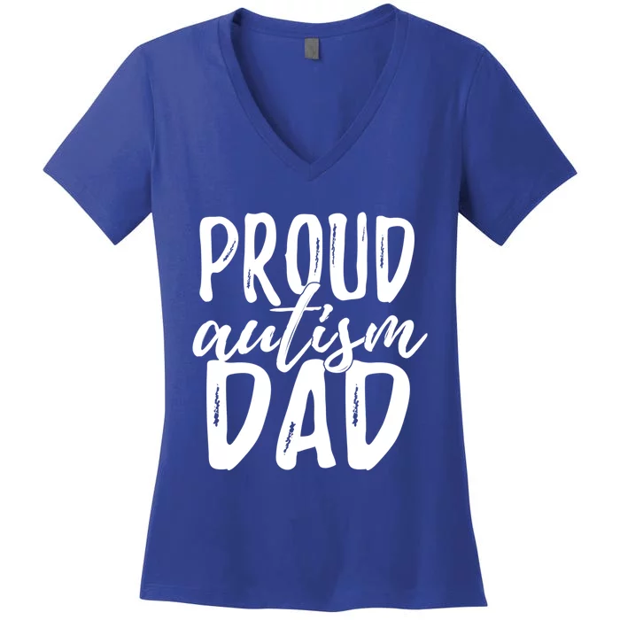 Proud Autism Dad Great Gift Women's V-Neck T-Shirt