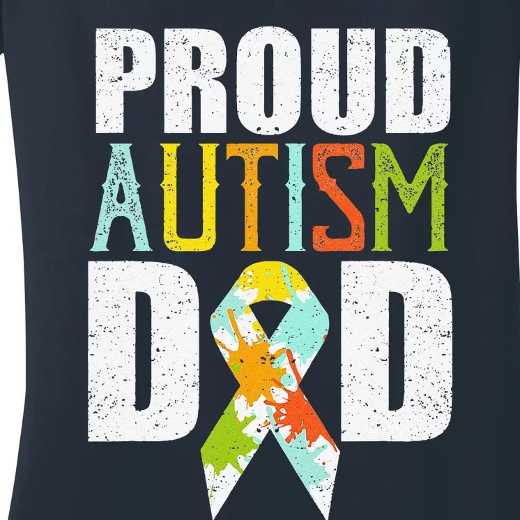 Proud Autism Dad Autism Awareness Gift Women's V-Neck T-Shirt