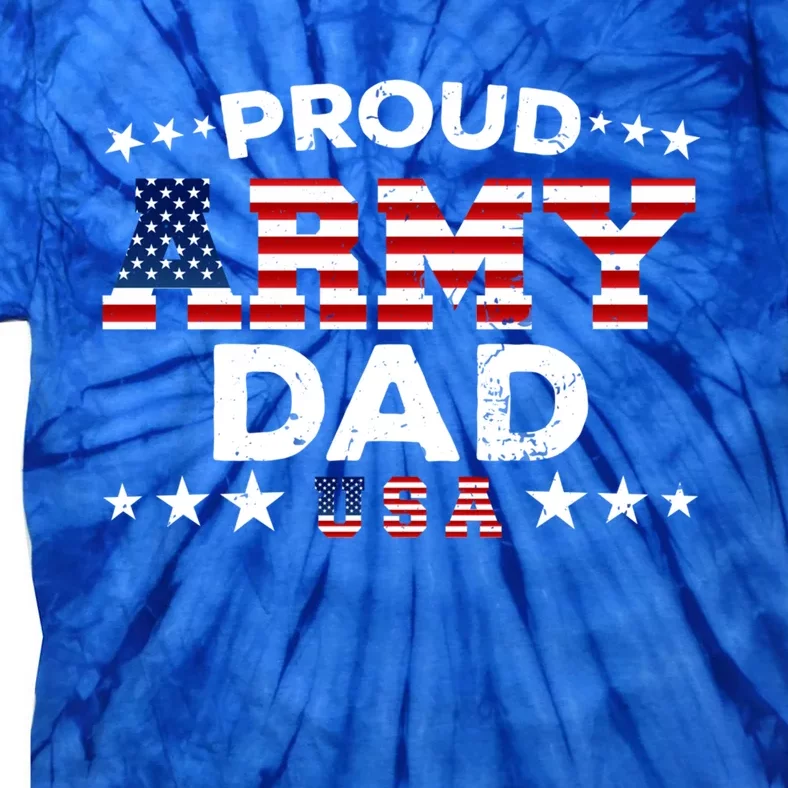 Proud Army Dad Soldier Son Gun Lovers Father's Day Gift Tie-Dye T-Shirt