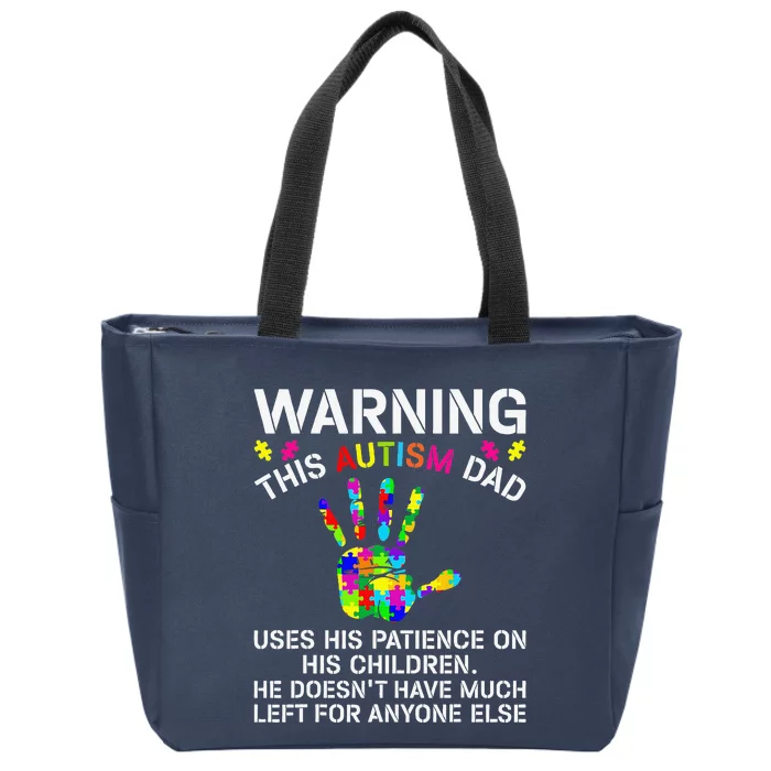 Proud Autism Dad Awareness Father Day Autistic Son Daughter Zip Tote Bag