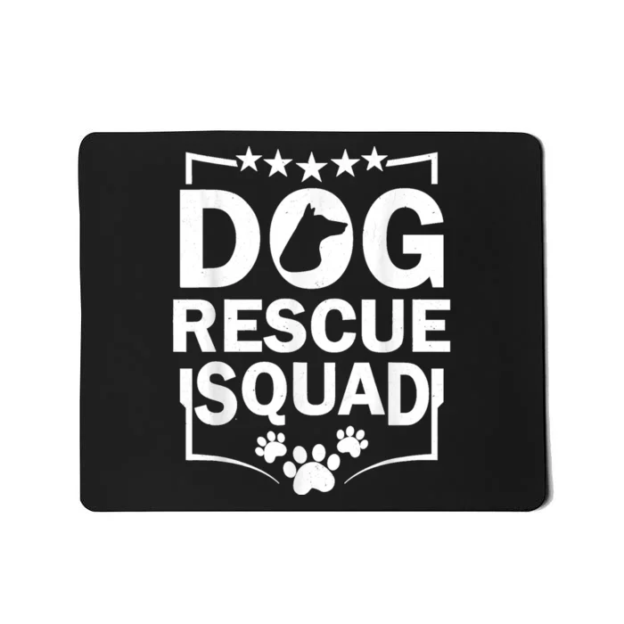 Pet Adoption Dog Adoption Animal Dog Rescue Squad Dog Rescue Mousepad