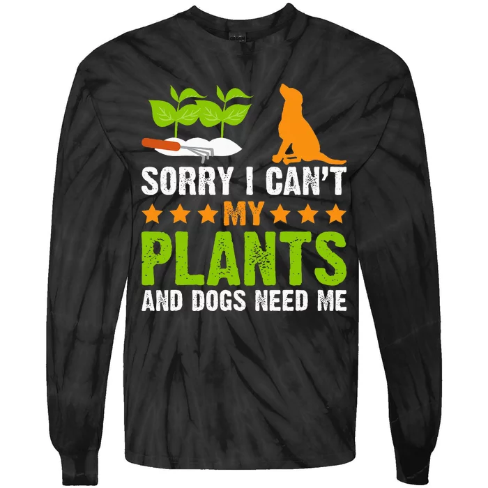 Plants And Dog Lover Gardener Funny Gardening And Dogs Lover Tie-Dye Long Sleeve Shirt