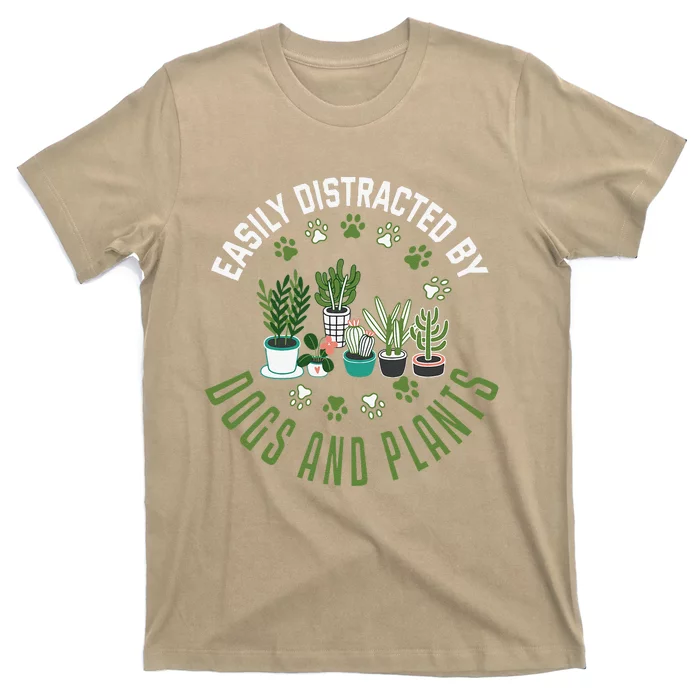 Plants And Dogs Funny Plant Lover Dog Lover Plant T-Shirt