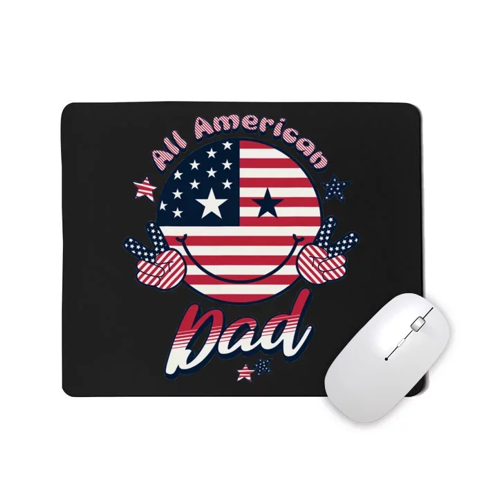 Proud Allamerican Dad Patriotic 4th Of July Mousepad